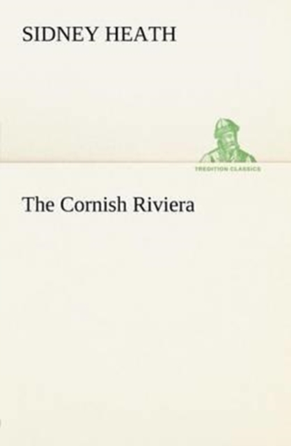 The Cornish Riviera, Paperback / softback Book