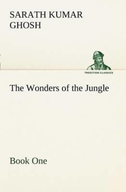 The Wonders of the Jungle Book One, Paperback / softback Book