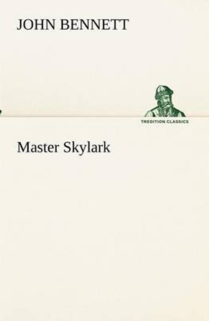 Master Skylark, Paperback / softback Book