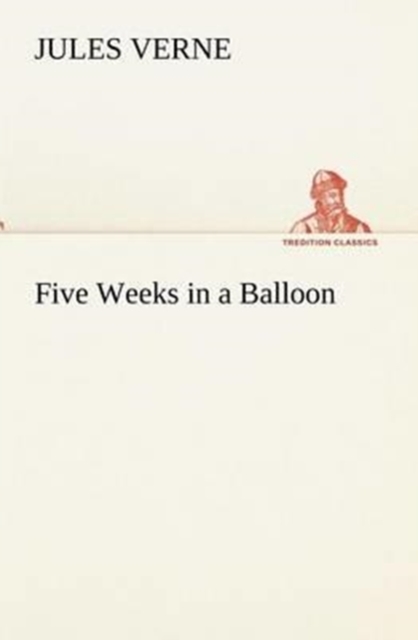 Five Weeks in a Balloon, Paperback / softback Book