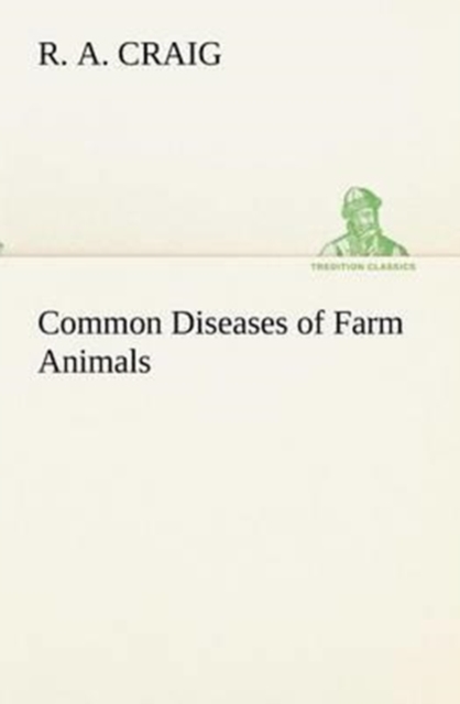 Common Diseases of Farm Animals, Paperback / softback Book