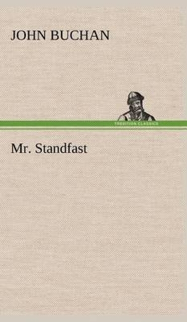 Mr. Standfast, Hardback Book