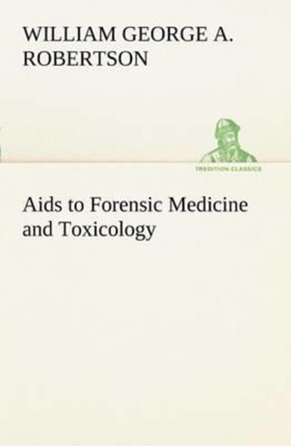 AIDS to Forensic Medicine and Toxicology, Paperback / softback Book