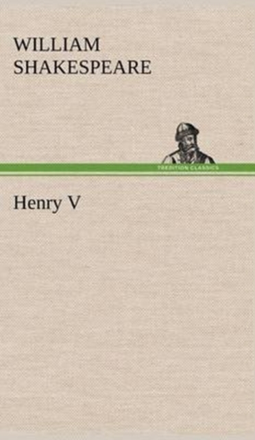 Henry V, Hardback Book