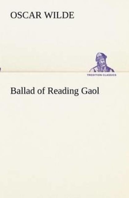 Ballad of Reading Gaol, Paperback / softback Book