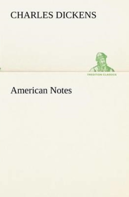 American Notes, Paperback / softback Book