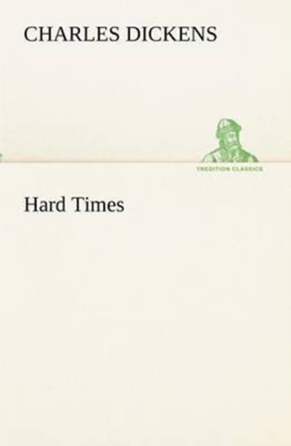 Hard Times, Paperback / softback Book