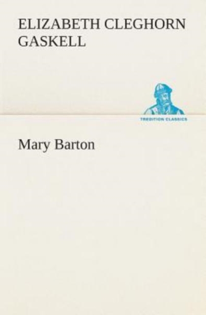 Mary Barton, Paperback / softback Book