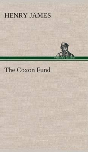 The Coxon Fund, Hardback Book