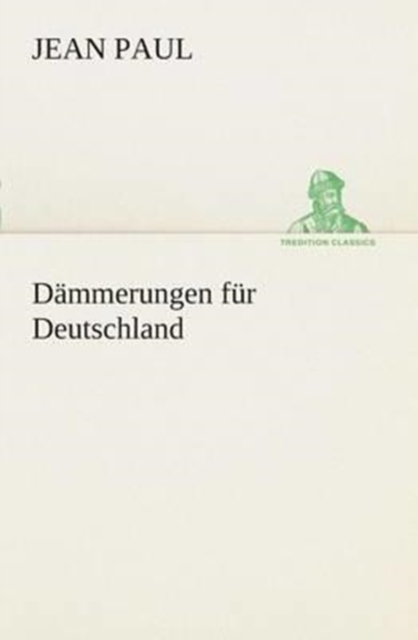 Dammerungen fur Deutschland, Paperback / softback Book