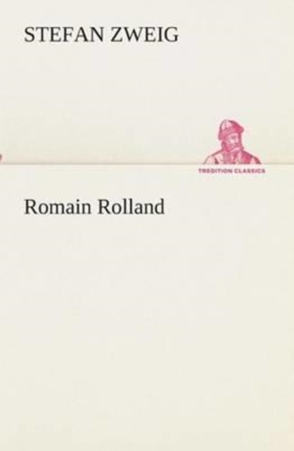 Romain Rolland, Paperback / softback Book