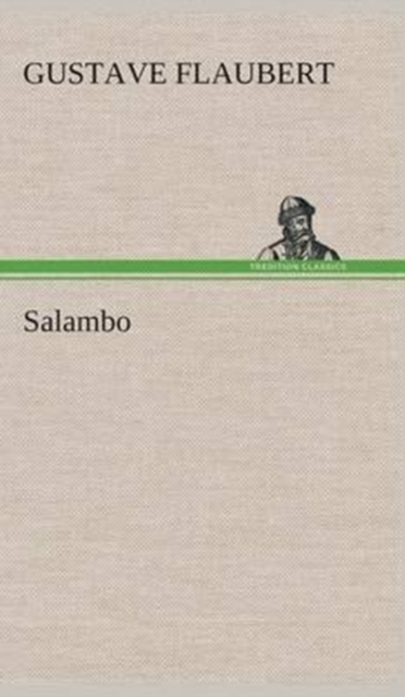 Salambo, Hardback Book
