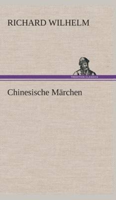 Chinesische Marchen, Hardback Book