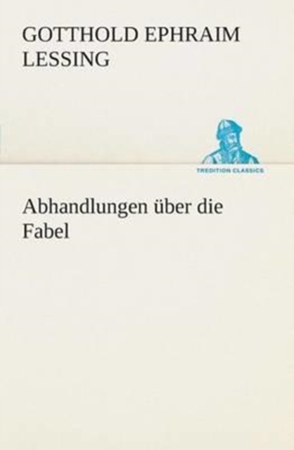 Abhandlungen uber die Fabel, Paperback / softback Book