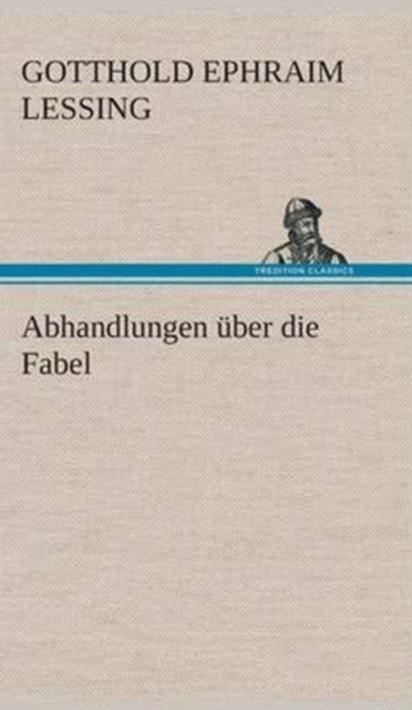 Abhandlungen Uber Die Fabel, Hardback Book