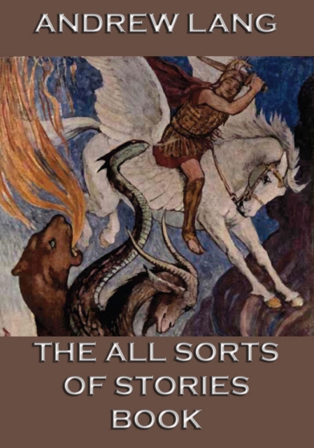 The All Sorts Of Stories Book, EPUB eBook