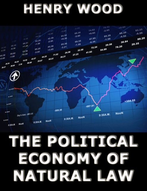 The Political Economy of Natural Law, EPUB eBook