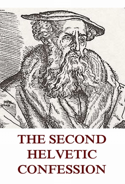 The Second Helvetic Confession, EPUB eBook