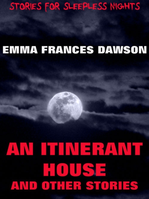An Itinerant House And Other Stories, EPUB eBook