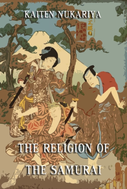 The Religion Of The Samurai, EPUB eBook