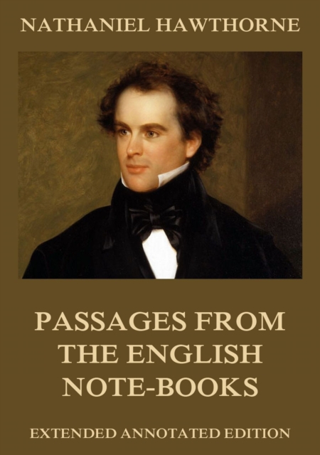 Passages from the English Note-Books, EPUB eBook