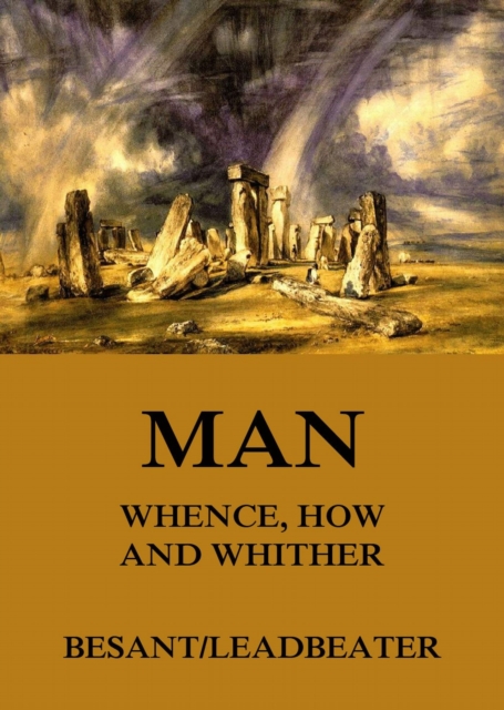 Man: Whence, How and Whither, EPUB eBook
