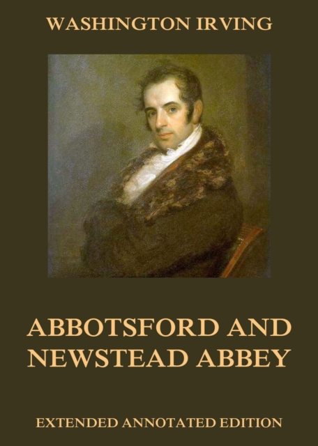 Abbotsford And Newstead Abbey, EPUB eBook