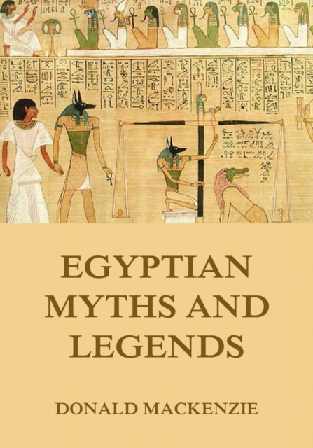 Egyptian Myths And Legend, EPUB eBook
