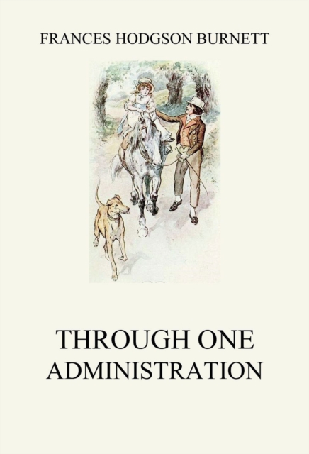 Through one administration, EPUB eBook