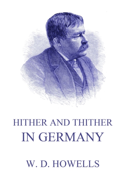 Hither And Thither In Germany, EPUB eBook