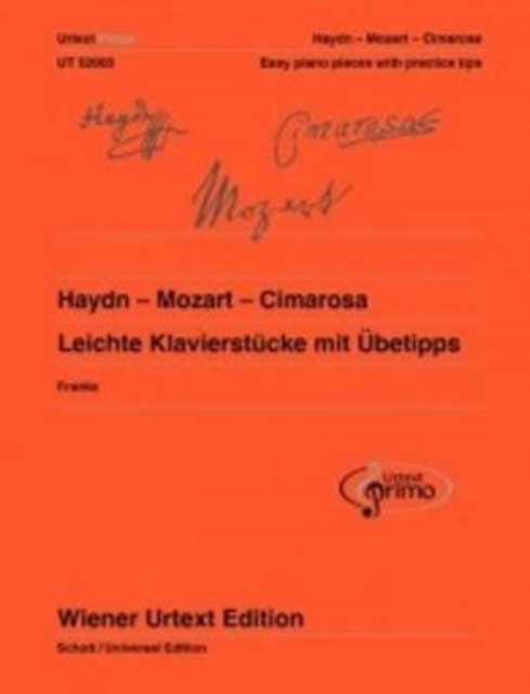 Haydn - Mozart - Cimarosa : Easy Piano Pieces with Practice Tips, Sheet music Book
