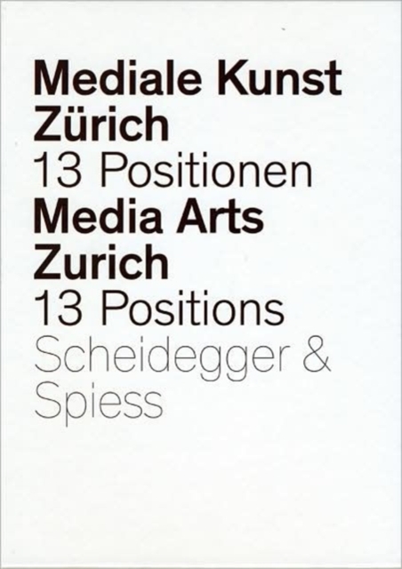 Media Arts Z?rich : 13 Positions from the Department of New Media, Hardback Book