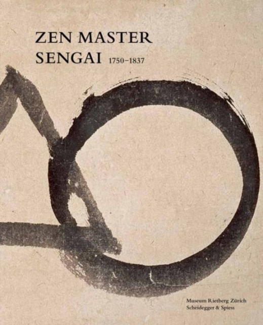Zen Master Sengai 1750-1837, Hardback Book