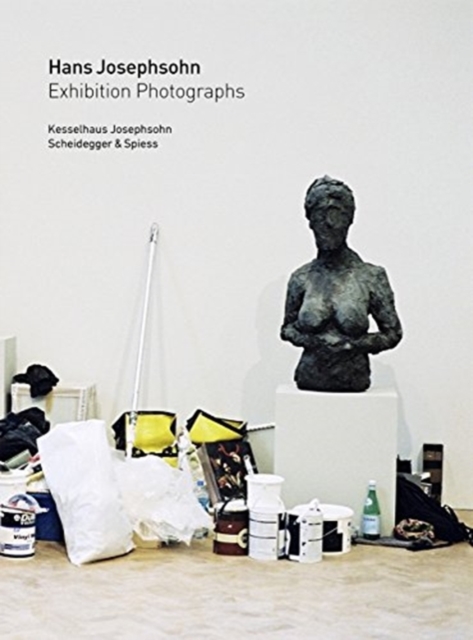Hans Josephsohn : Exhibition Photographs, Paperback / softback Book