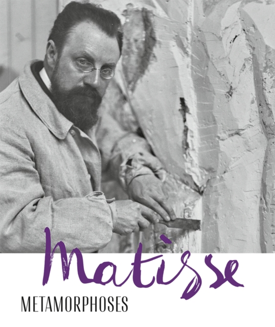 Matisse - Metamorphoses, Paperback / softback Book
