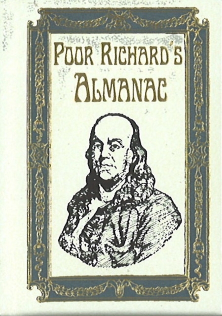 Poor Richard's Almanac Minibook - Limited Gilt-Edged Edition, Hardback Book