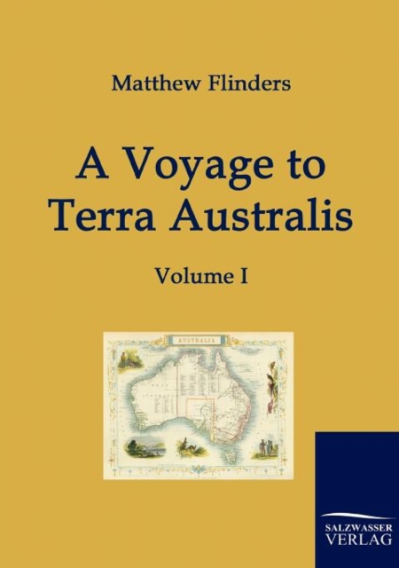 A Voyage to Terra Australis, Paperback / softback Book