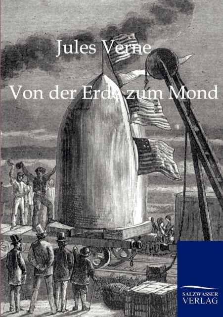 Von Der Erde Zum Mond, Paperback / softback Book