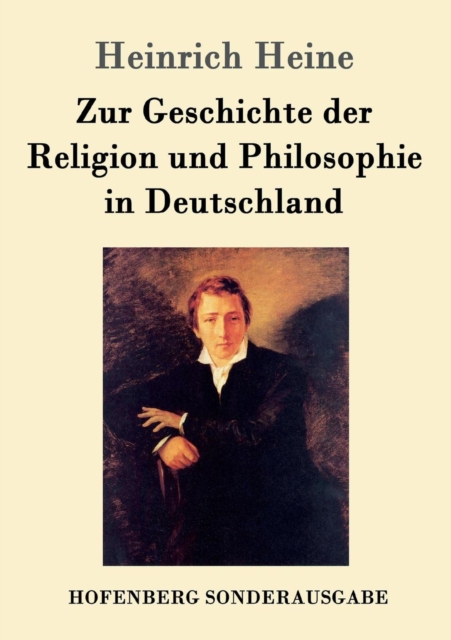 Zur Geschichte Der Religion Und Philosophie in Deutschland, Paperback / softback Book