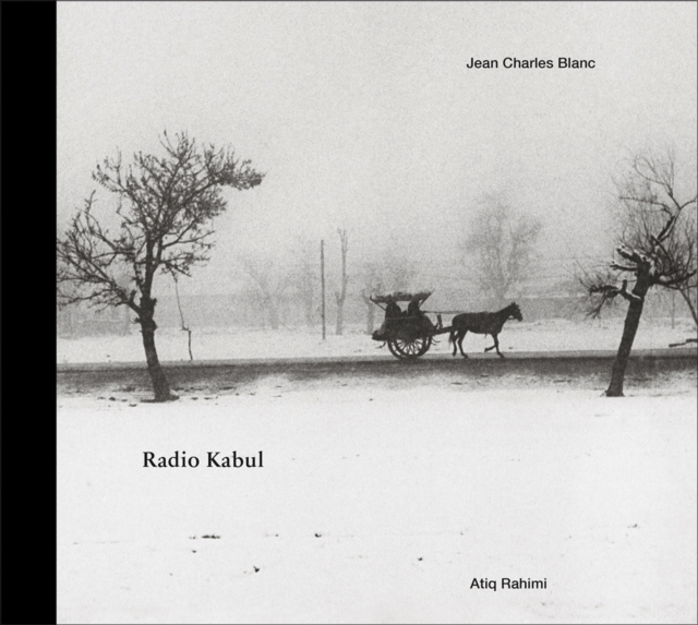 Radio Kabul: Jean Charles Blanc, Paperback / softback Book