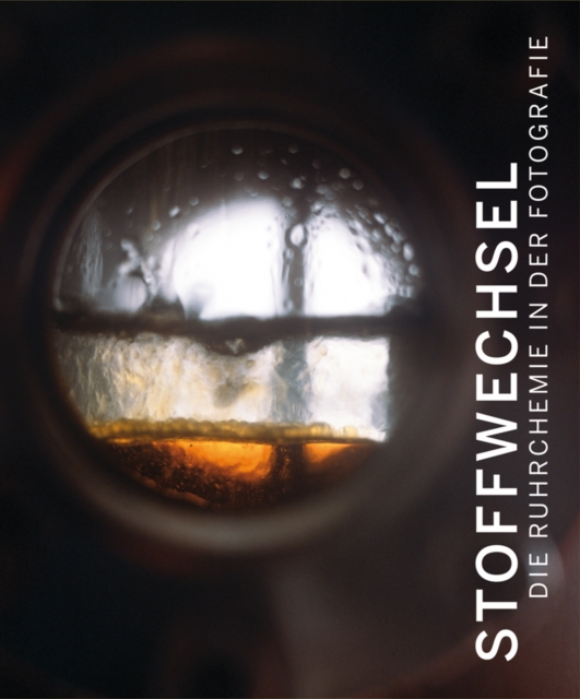 Metabolic Processes: : Ruhrchemie in Photography, Hardback Book