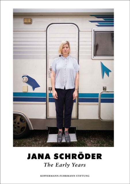 Jana Schroeder : The Early Years, Paperback / softback Book