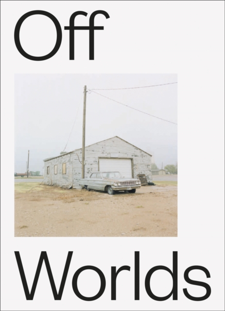 Off Worlds : 2017-2020, Paperback / softback Book