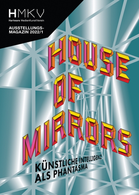 House of Mirrors : HMKV, Paperback / softback Book