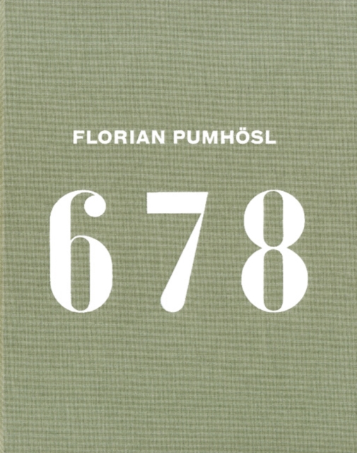 Florian Pumhosl : 6 7 8, Hardback Book