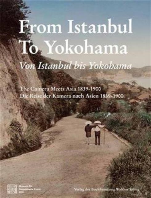 From Istanbul to Yokohama, Paperback / softback Book