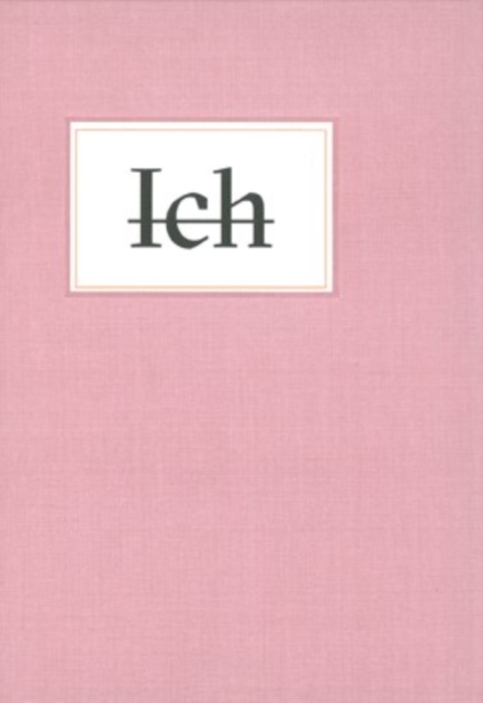 ICH : (Frankfurt, Schirn Kunsthalle), Hardback Book