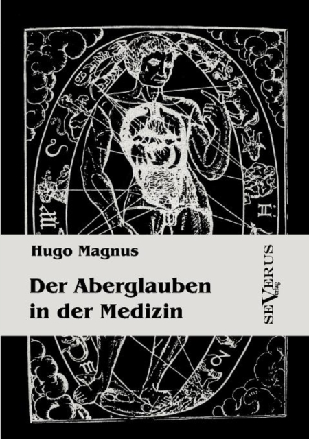 Der Aberglauben in Der Medizin, Paperback / softback Book