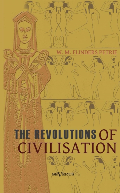 The Revolutions of Civilisation, Paperback / softback Book