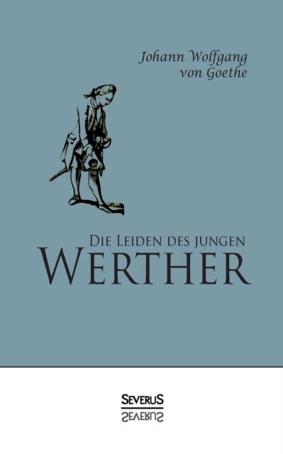 Die Leiden Des Jungen Werther, Paperback / softback Book